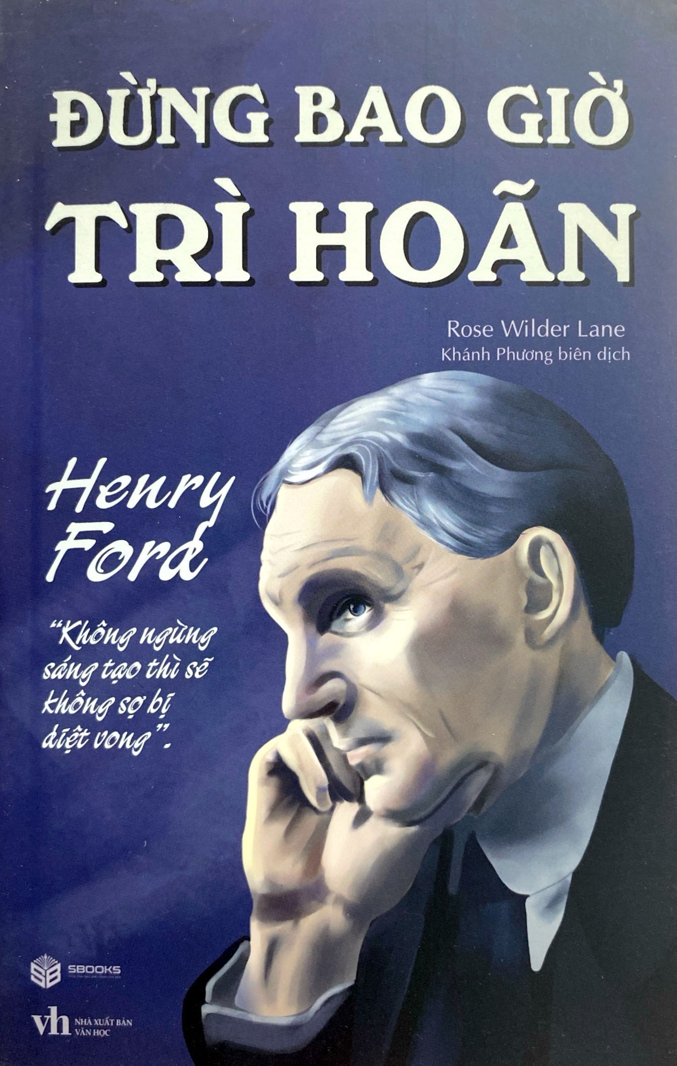 đừng bao giờ trì hoãn - Ảnh 2