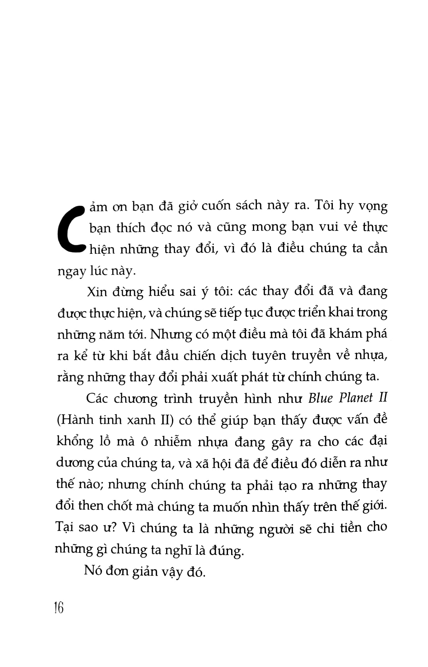 đừng biện hộ cho rác! - no. more. rubbish. excuses - Ảnh 4