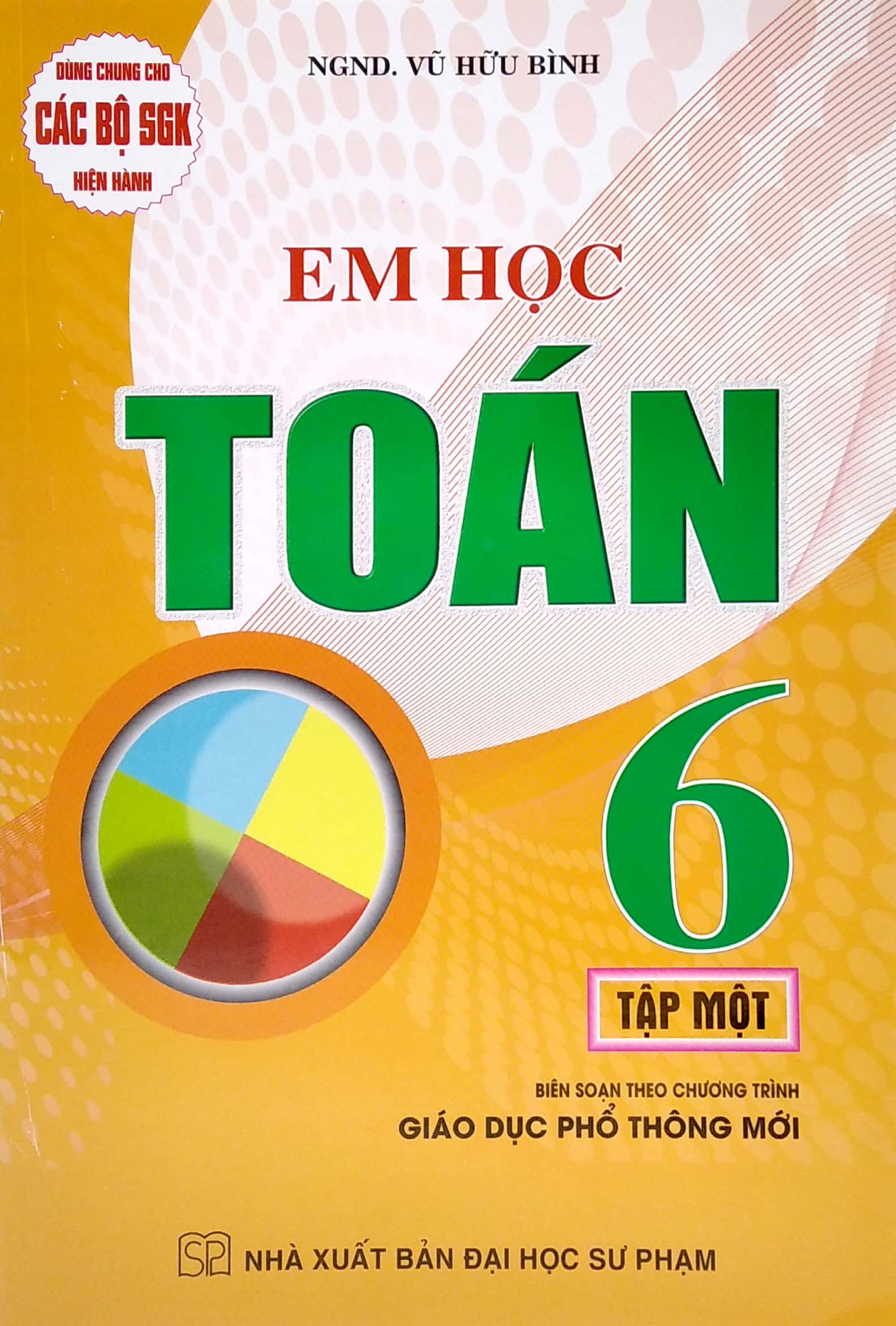 dùng chung cho các bộ sgk hiện hành - em học toán lớp 6 - tập 1 - Ảnh 2
