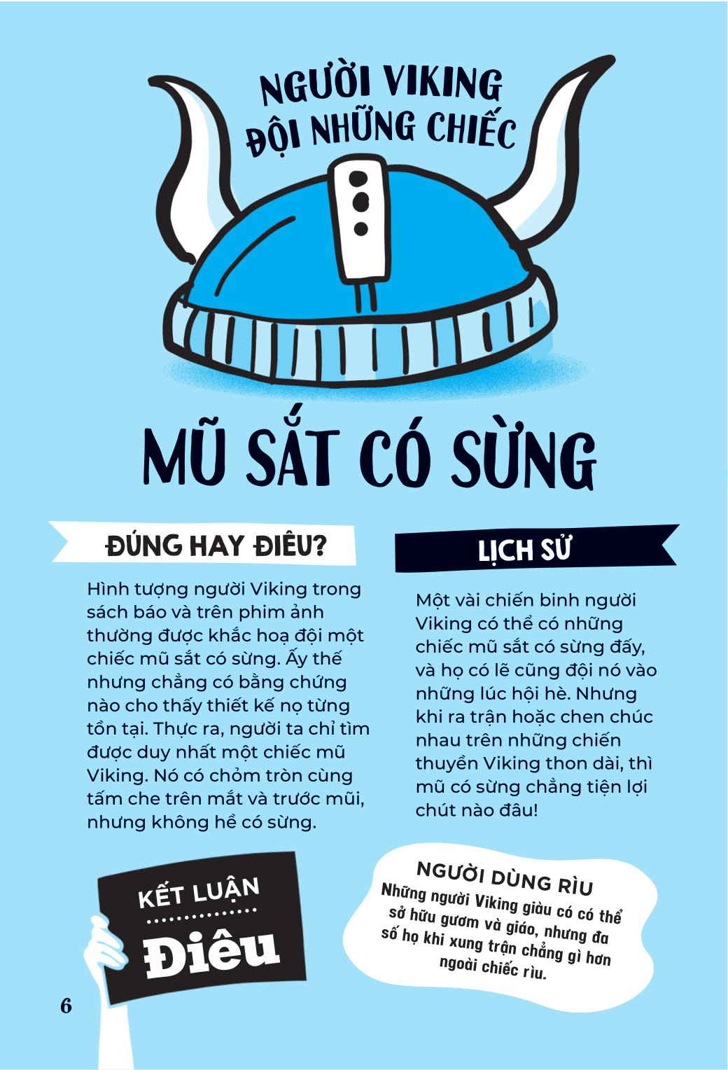 đúng hay điêu - sự thật về lịch sử - Ảnh 7
