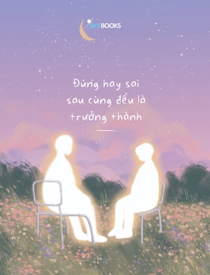 đúng hay sai sau cùng đều là trưởng thành - Ảnh 6