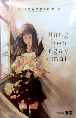 đừng hẹn ngày mai - Ảnh 2