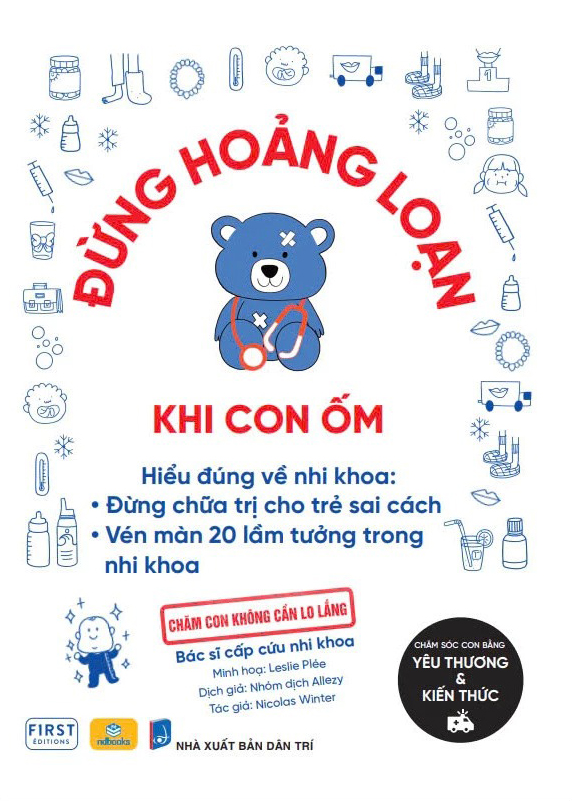 Đừng Hoảng Loạn Khi Con Ốm - Ảnh 2