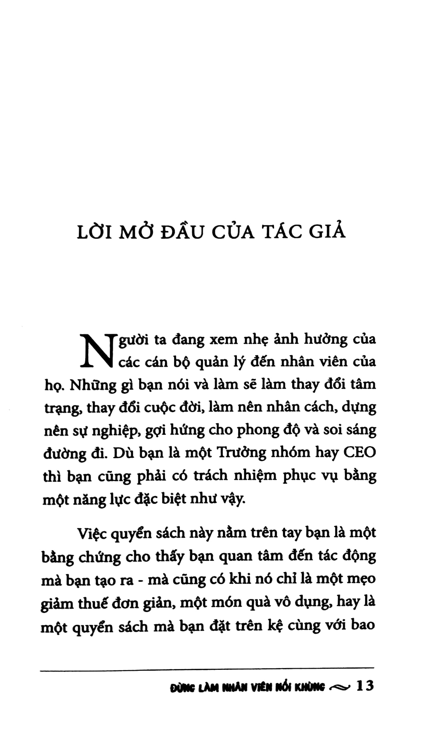 đừng làm nhân viên nổi khùng - Ảnh 5