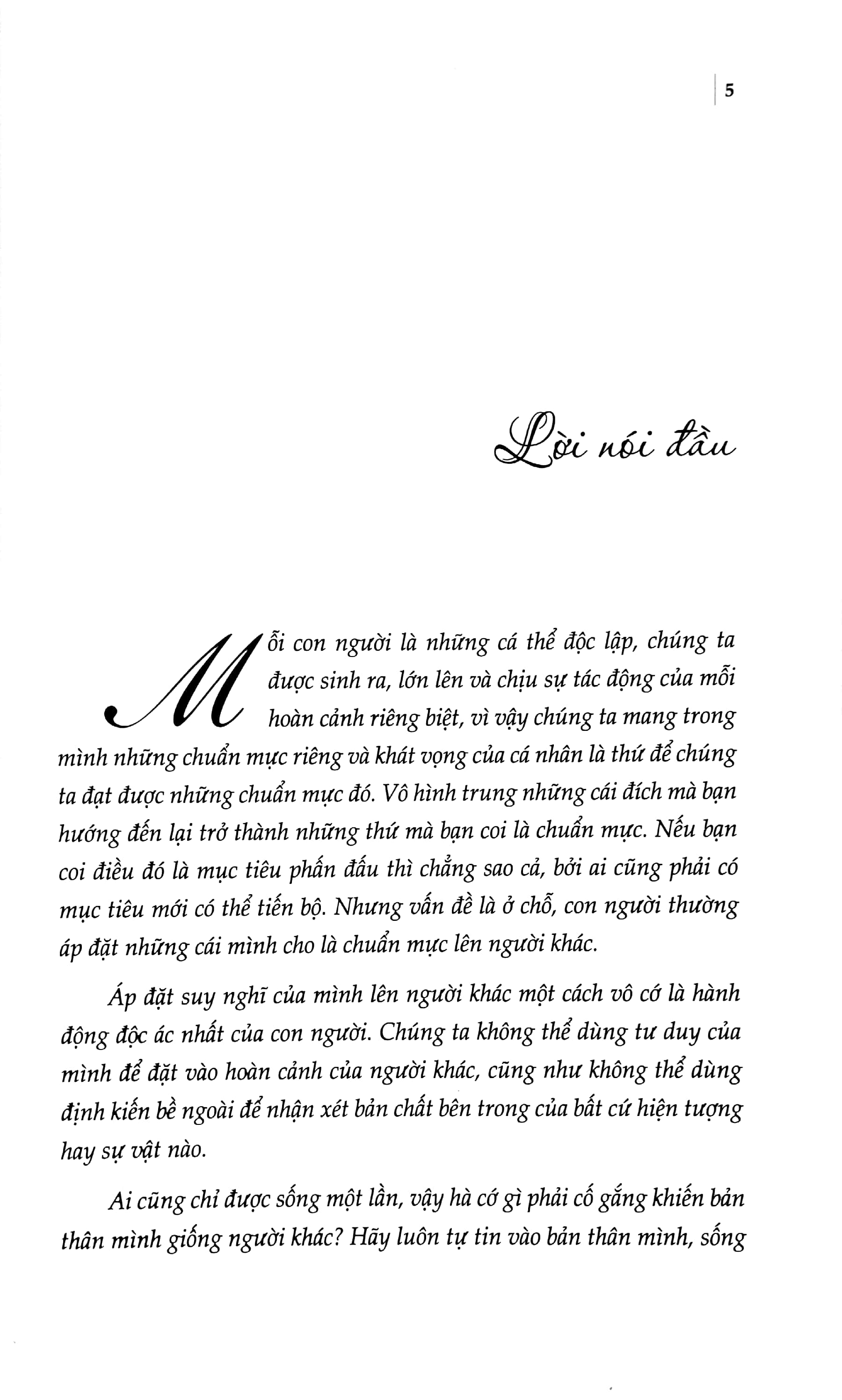 đừng lấy suy nghĩ của người khác phán xét cuộc đời bạn - Ảnh 4