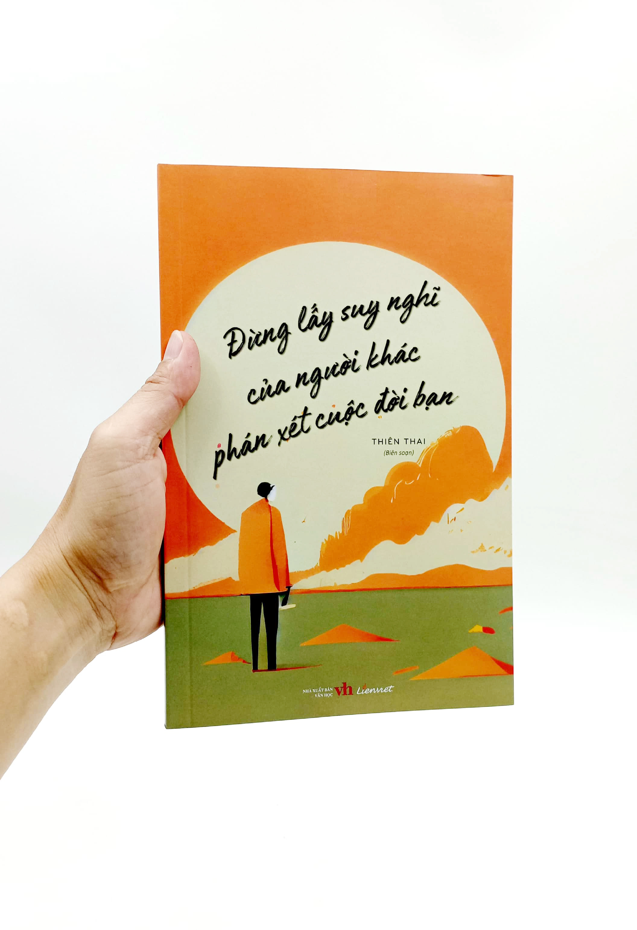 đừng lấy suy nghĩ của người khác phán xét cuộc đời bạn - Ảnh 7