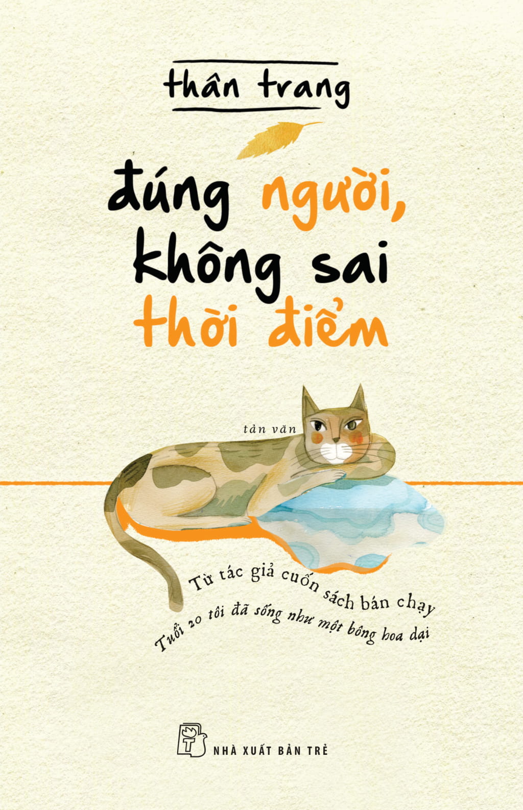 đúng người, không sai thời điểm - Ảnh 2