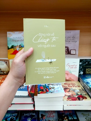 đừng nói về chúng ta với người sau - phiên bản bìa cứng - tặng kèm postcard - Ảnh 7