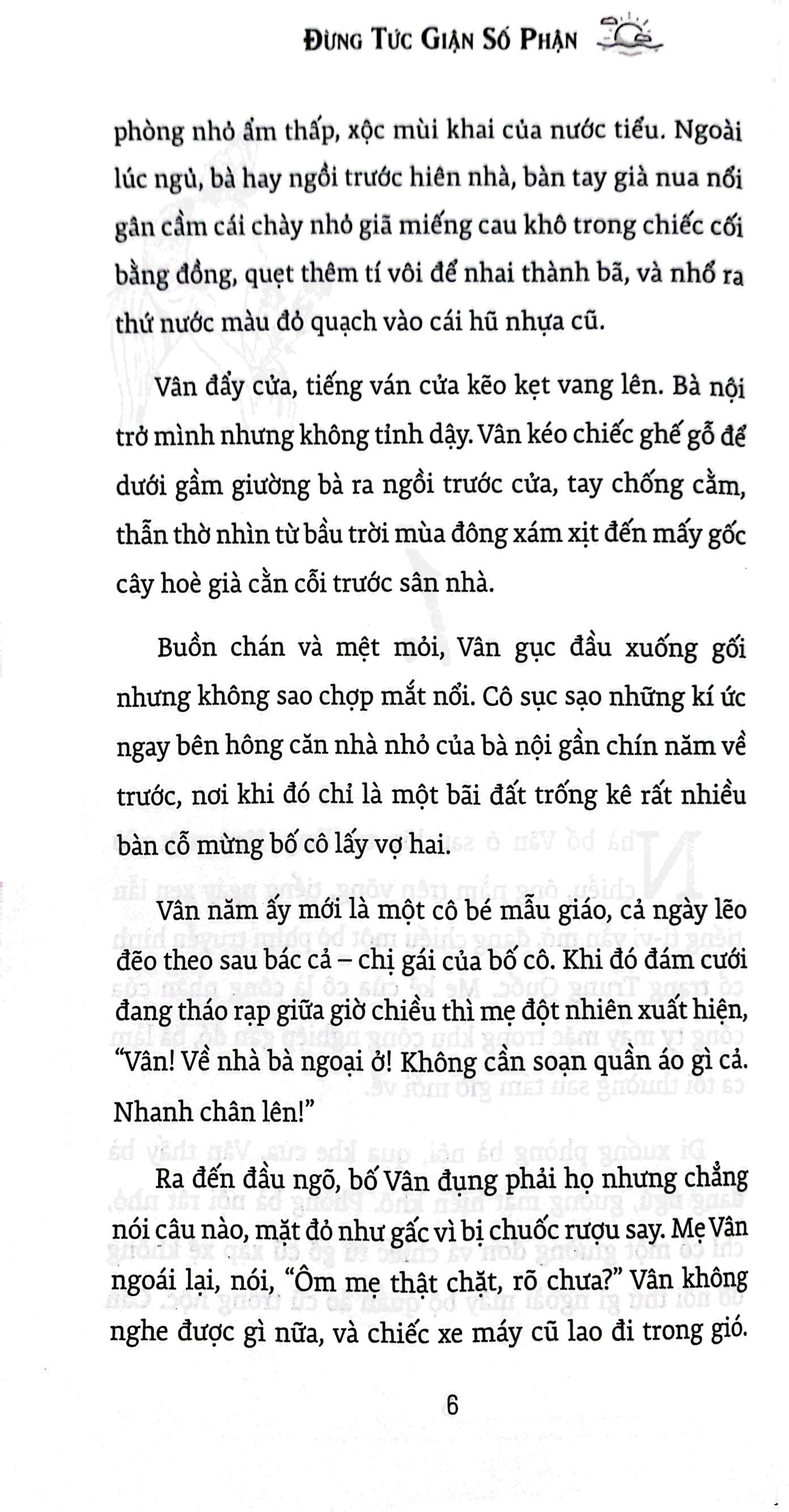 đừng tức giận số phận - Ảnh 4