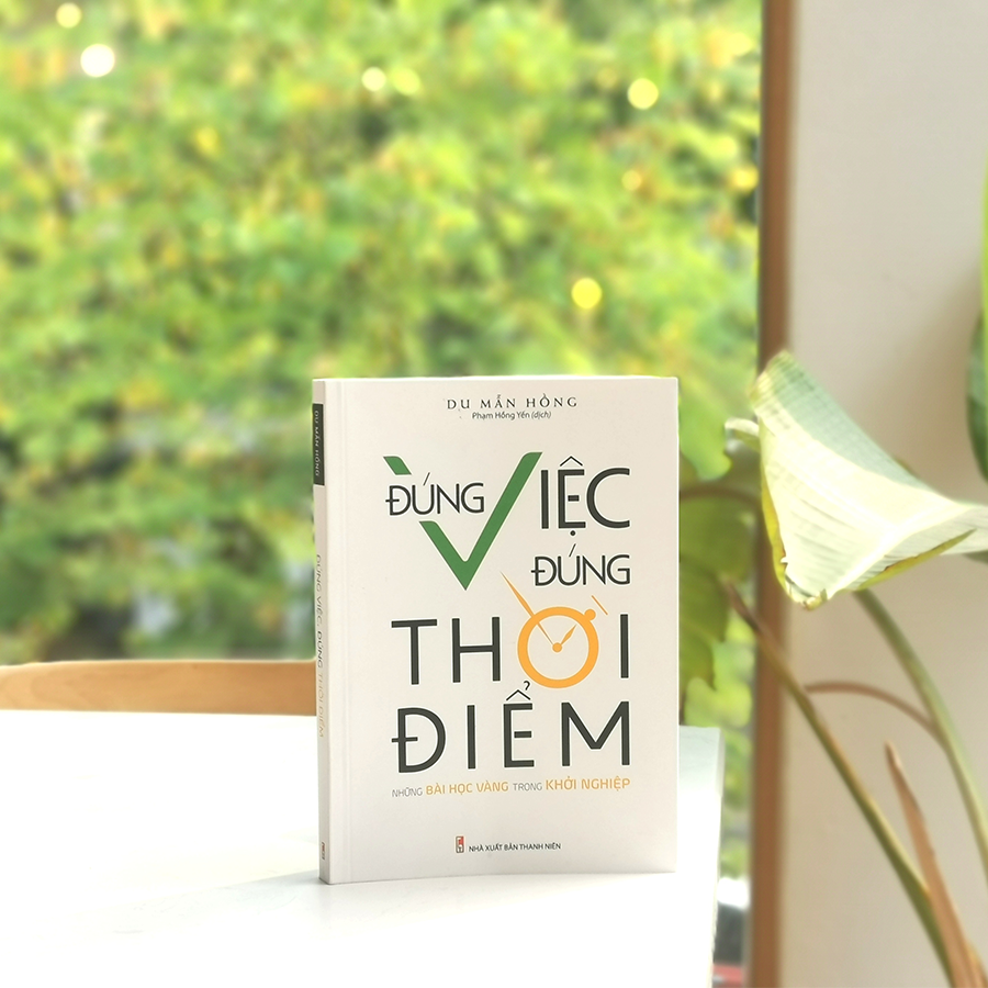 đúng việc đúng thời điểm - Ảnh 3