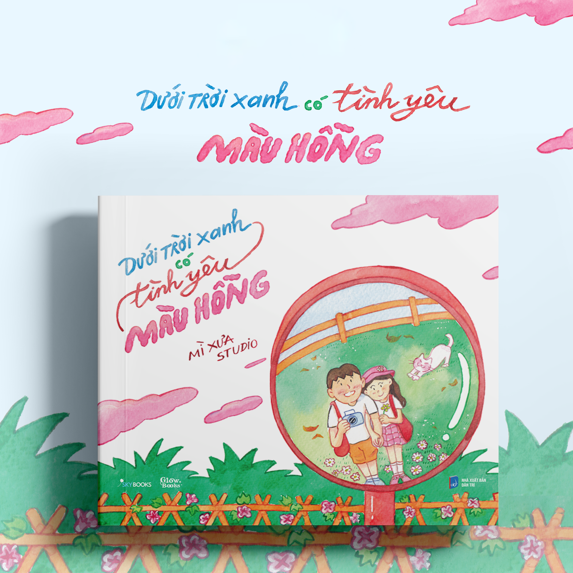 Dưới Trời Xanh Có Tình Yêu Màu Hồng - Ảnh 3