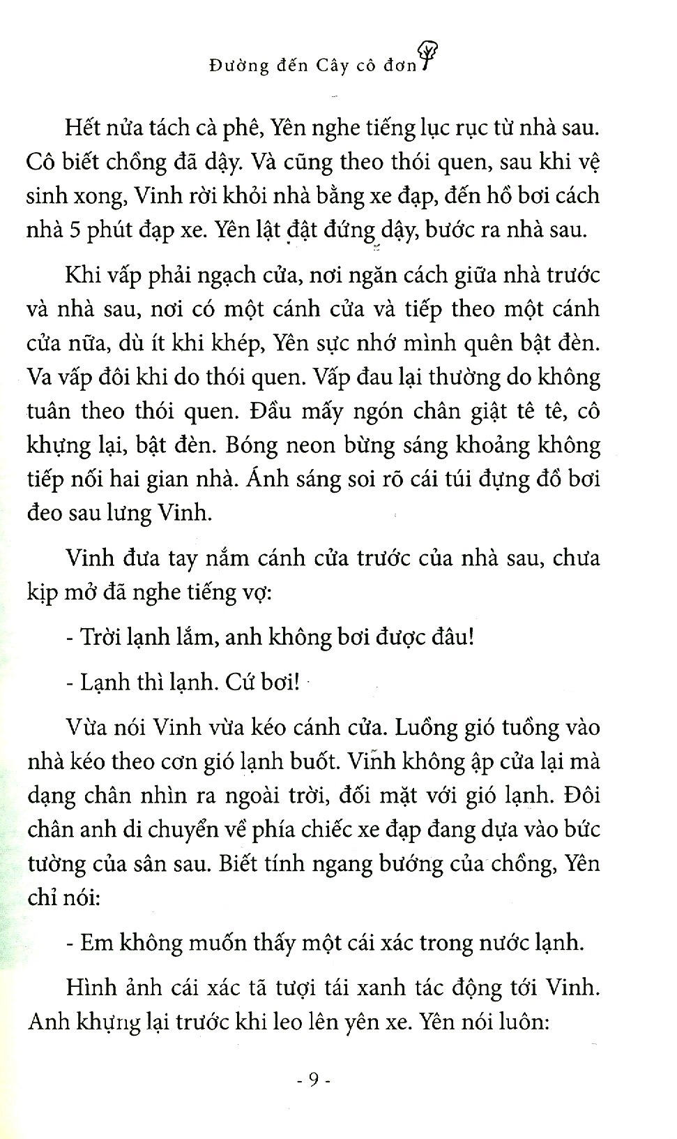 đường đến cây cô đơn - Ảnh 6