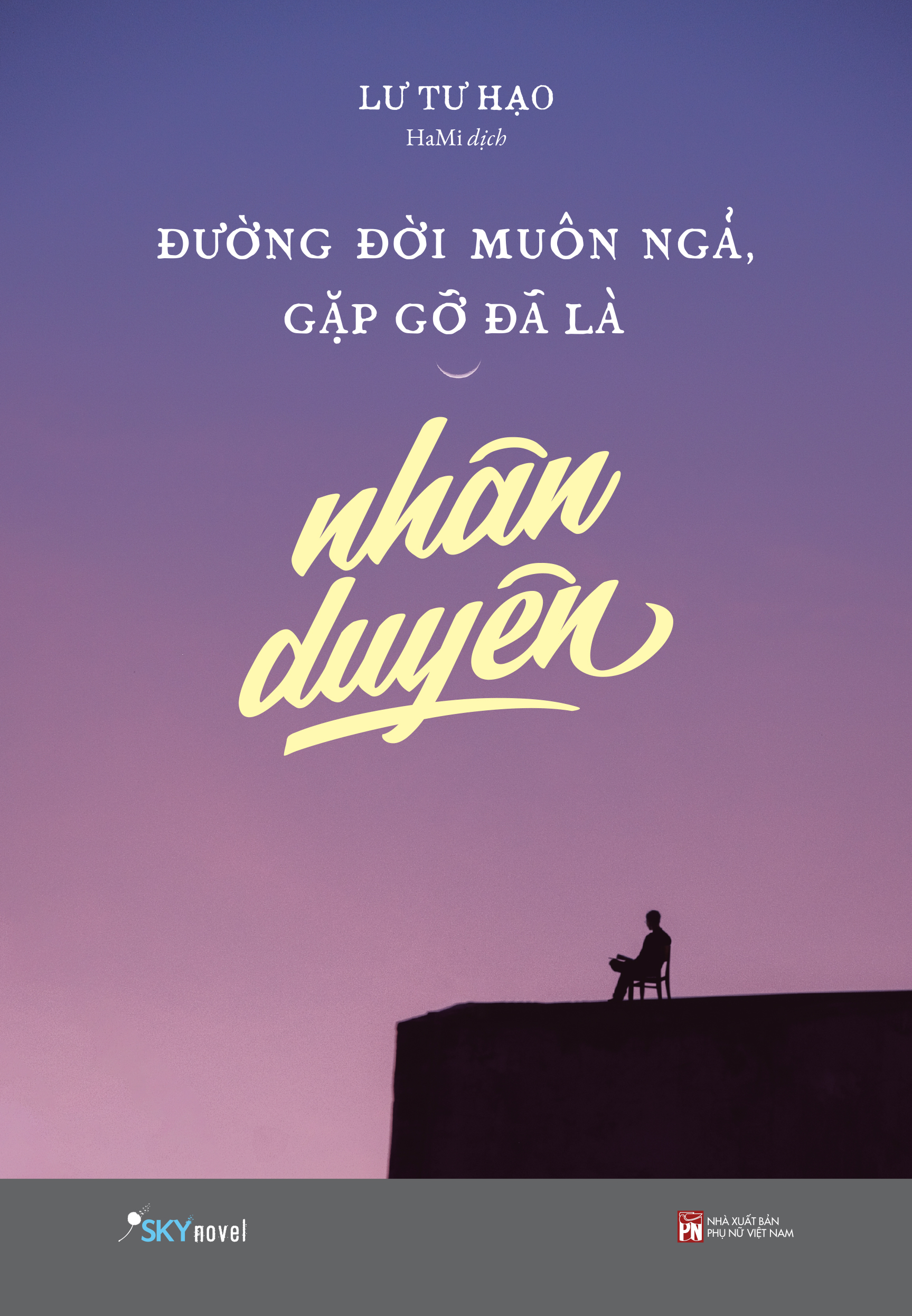 Đường Đời Muôn Ngả, Gặp Gỡ Đã Là Nhân Duyên - Ảnh 2