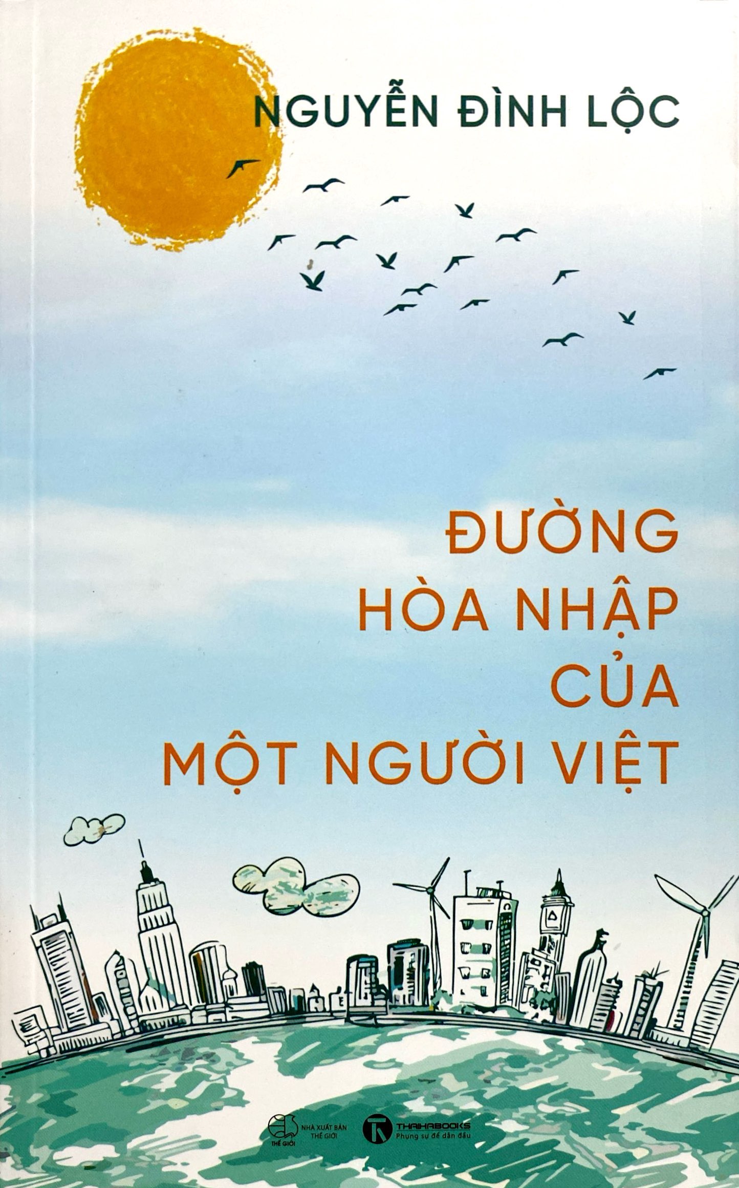đường hòa nhập của một người việt - Ảnh 4