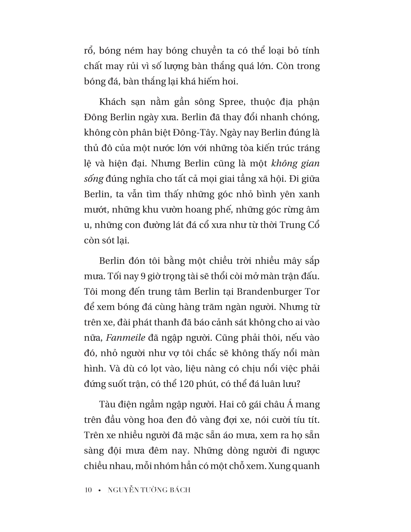 đường rộng thênh thang - Ảnh 10