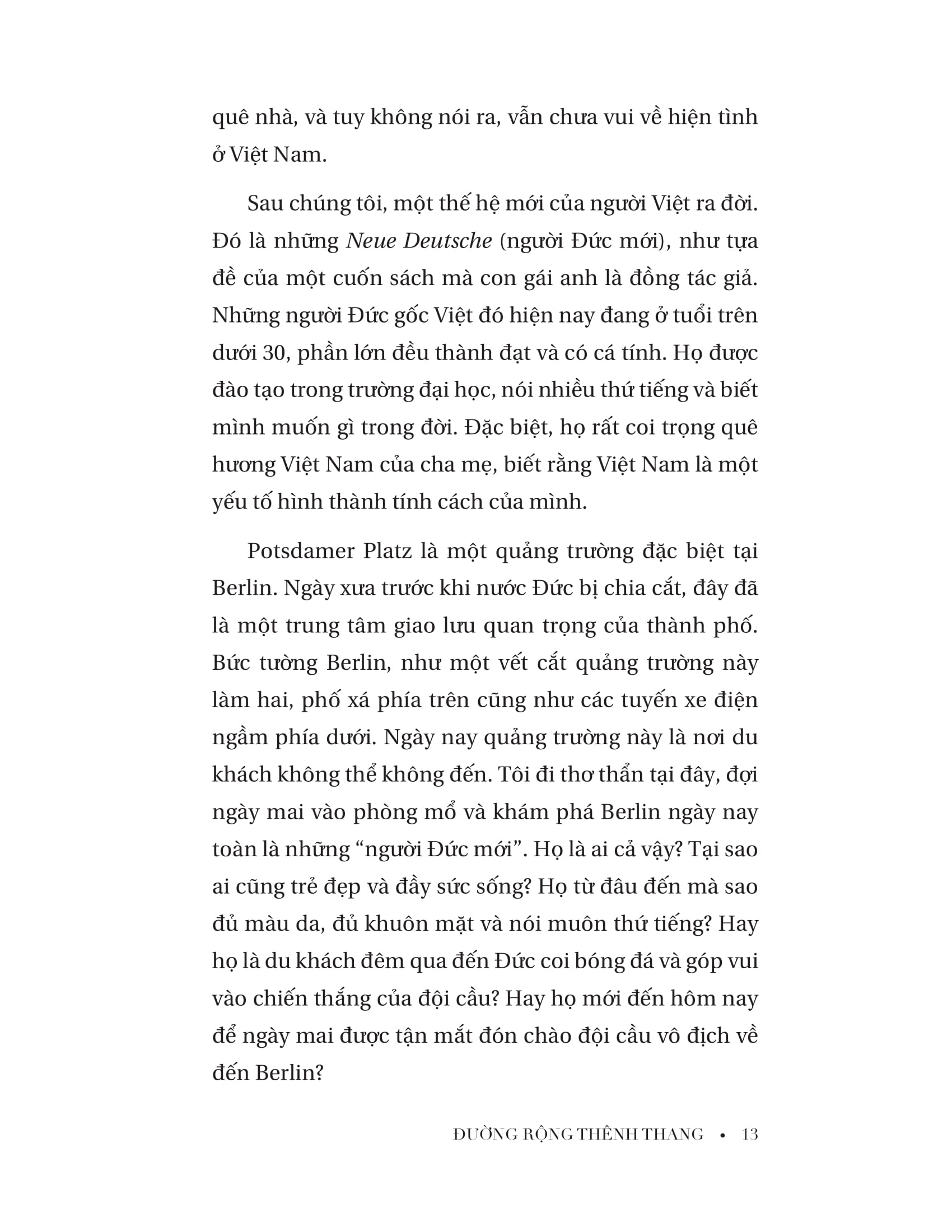 đường rộng thênh thang - Ảnh 13