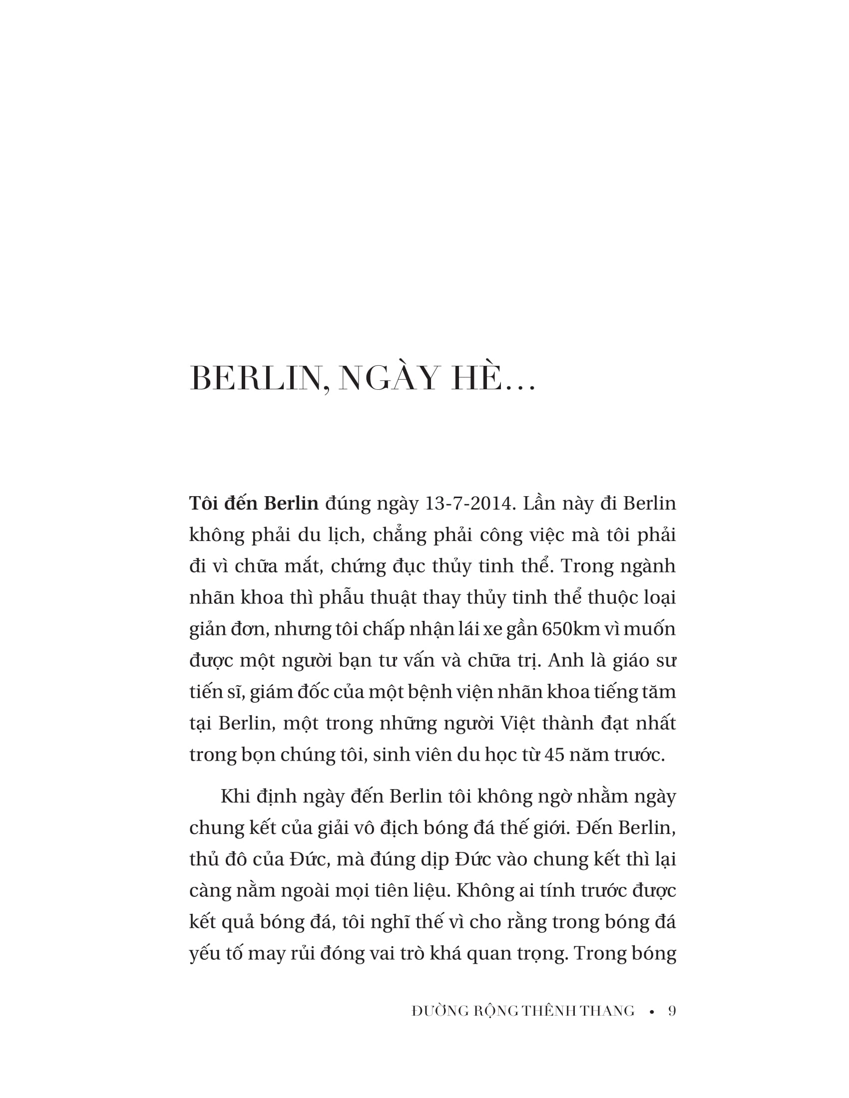 đường rộng thênh thang - Ảnh 9