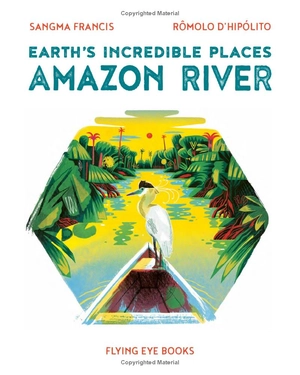 earth's incredible places - amazon river - Ảnh 3