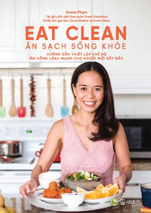 eat clean - ăn sạch sống khỏe - Ảnh 2