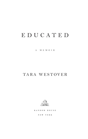 educated: a memoir (new york times bestseller) - Ảnh 7