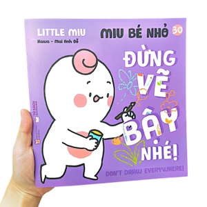 ehon kĩ năng sống - miu bé nhỏ - tập 30 - đừng vẽ bậy nhé! - Ảnh 8