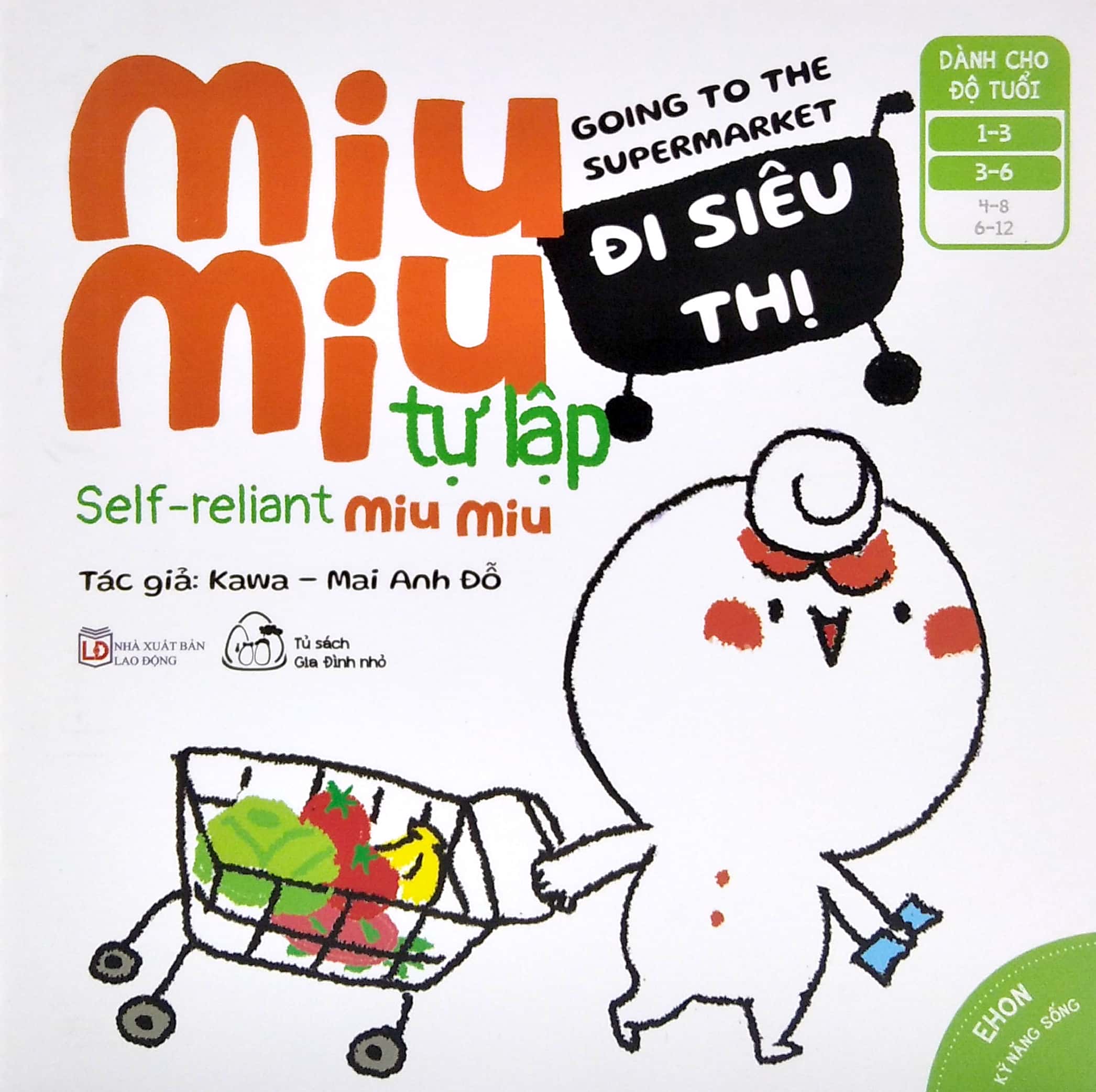 ehon kĩ năng sống - miu miu tự lập: đi siêu thị (từ 1 - 6 tuổi) (song ngữ anh - việt) - Ảnh 2