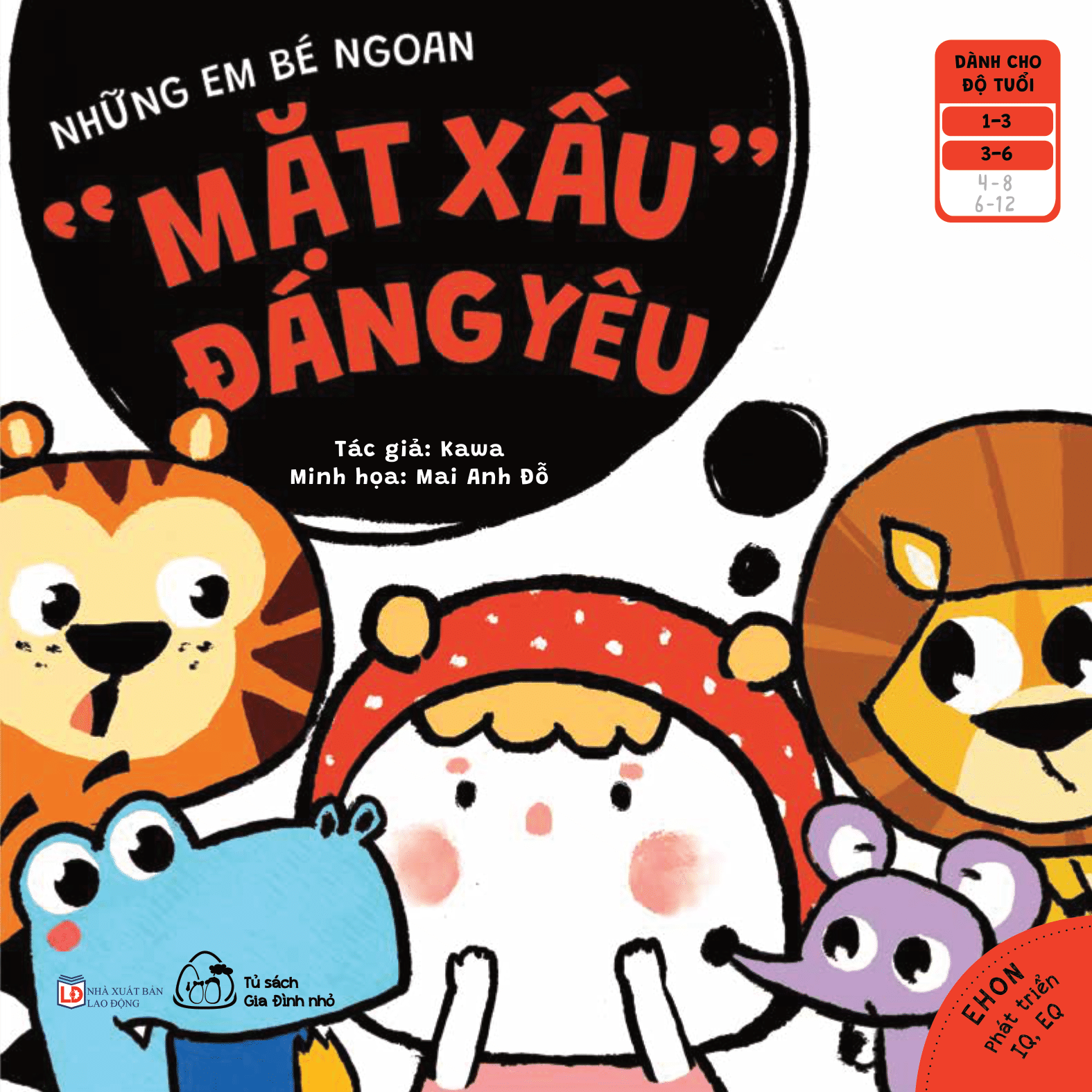 ehon những em bé ngoan - mặt xấu đáng yêu (từ 1 - 6 tuổi) - Ảnh 2