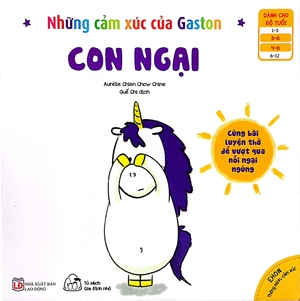 ehon thông minh cảm xúc - những cảm xúc của gaston - con ngại (từ 3-8 tuổi) - Ảnh 2