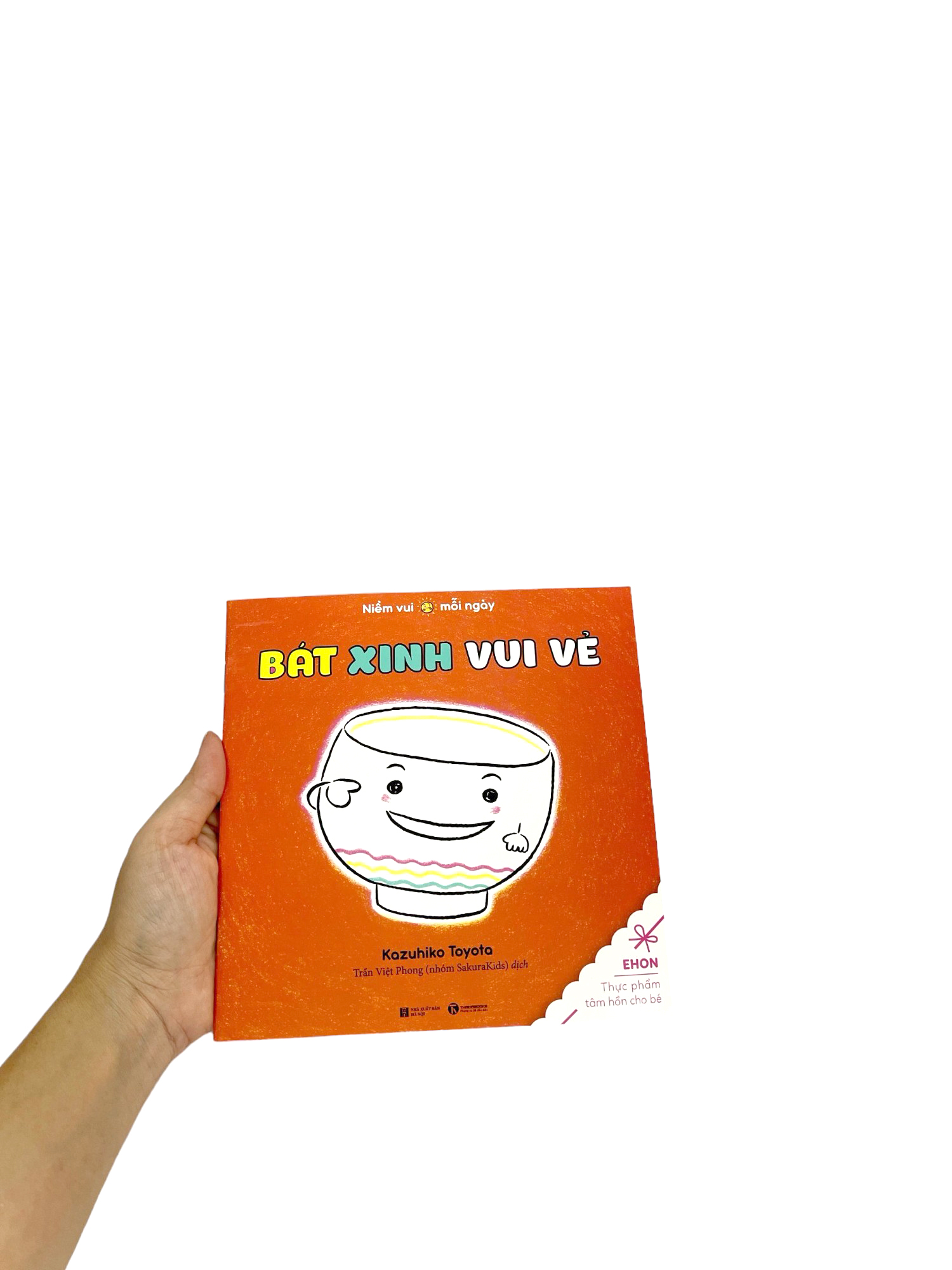 ehon thực phẩm tâm hồn cho bé - niềm vui mỗi ngày - bát xinh vui vẻ - Ảnh 8