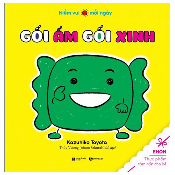 ehon thực phẩm tâm hồn cho bé - niềm vui mỗi ngày - gối ấm gối xinh