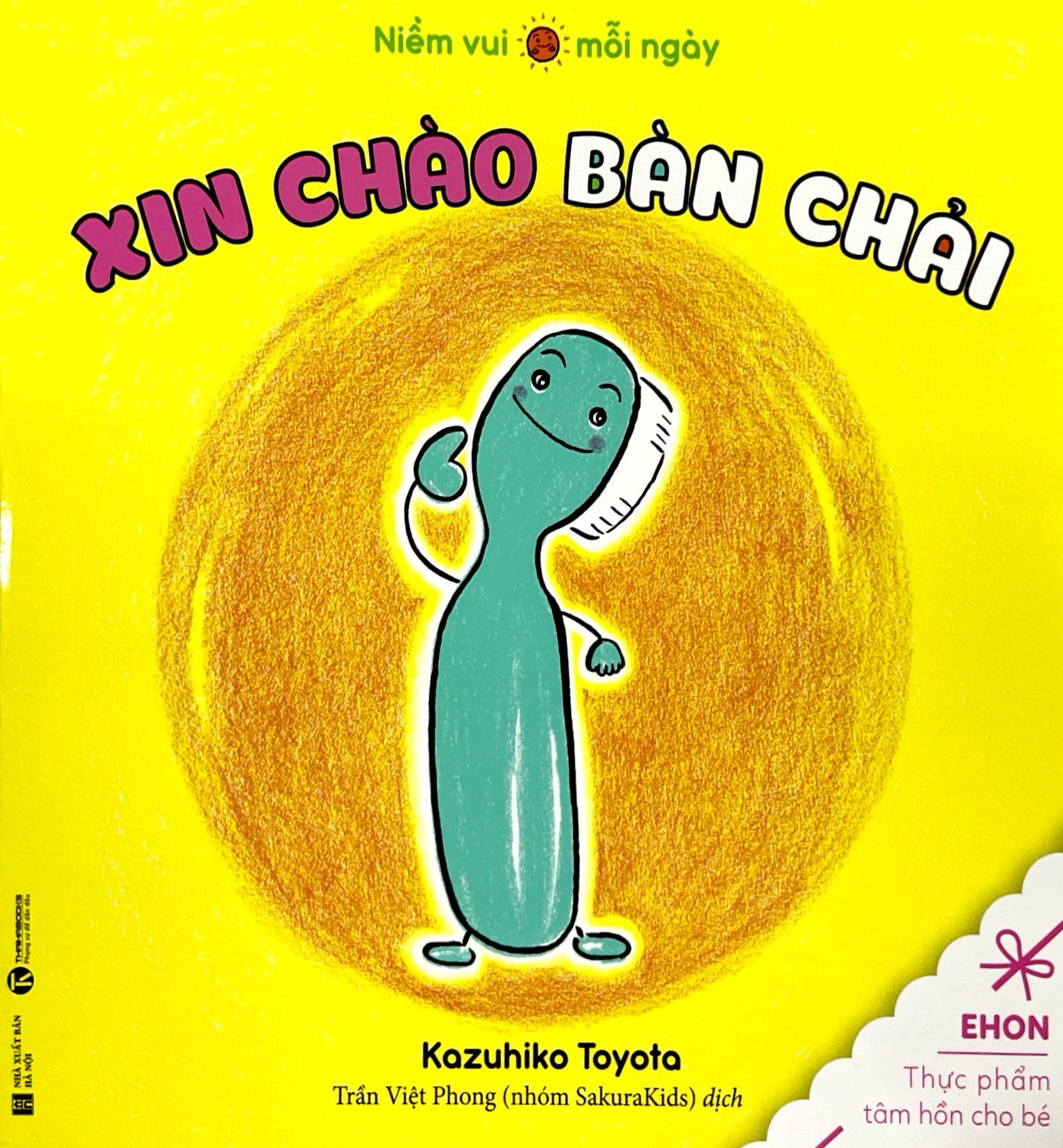 ehon thực phẩm tâm hồn cho bé - niềm vui mỗi ngày - xin chào bàn chải - Ảnh 2