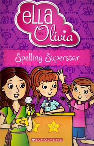 ella and olivia: spelling superstar - Ảnh 2