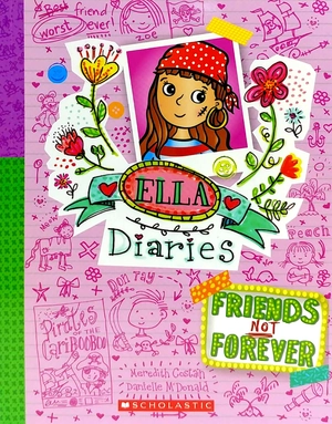 ella diaries: friends not forever - Ảnh 3