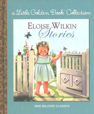 eloise wilkin stories (little golden book collections) - Ảnh 2