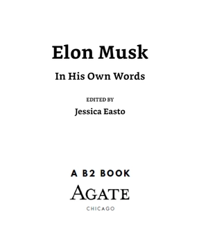 elon musk - in his own words - Ảnh 3