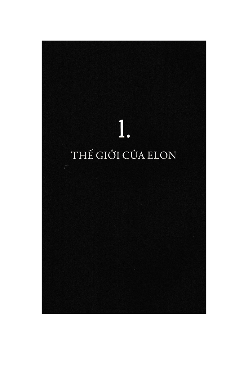 elon musk - tesla, spacex và sứ mệnh tìm kiếm một tương lai ngoài sức tưởng tượng - bìa cứng (tái bản 2023) - Ảnh 7