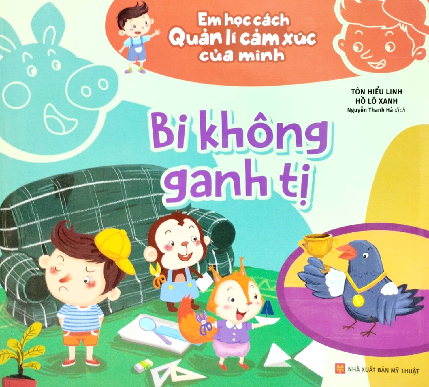 em học cách quản lí cảm xúc của mình - bi không ganh tị - Ảnh 2