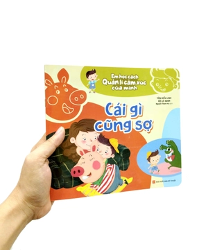 em học cách quản lí cảm xúc của mình - cái gì cũng sợ - Ảnh 7