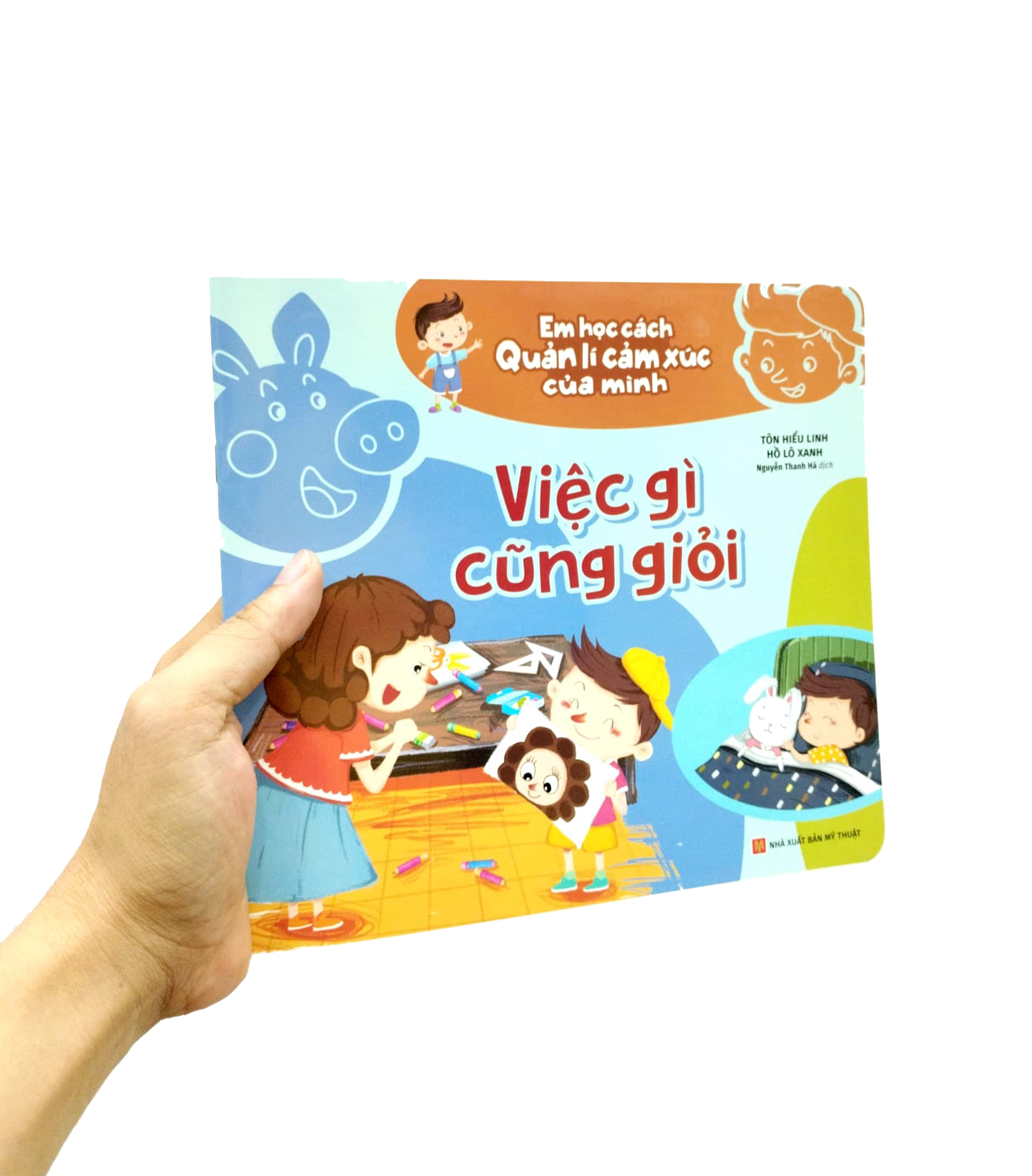 em học cách quản lí cảm xúc của mình - việc gì cũng giỏi - Ảnh 7