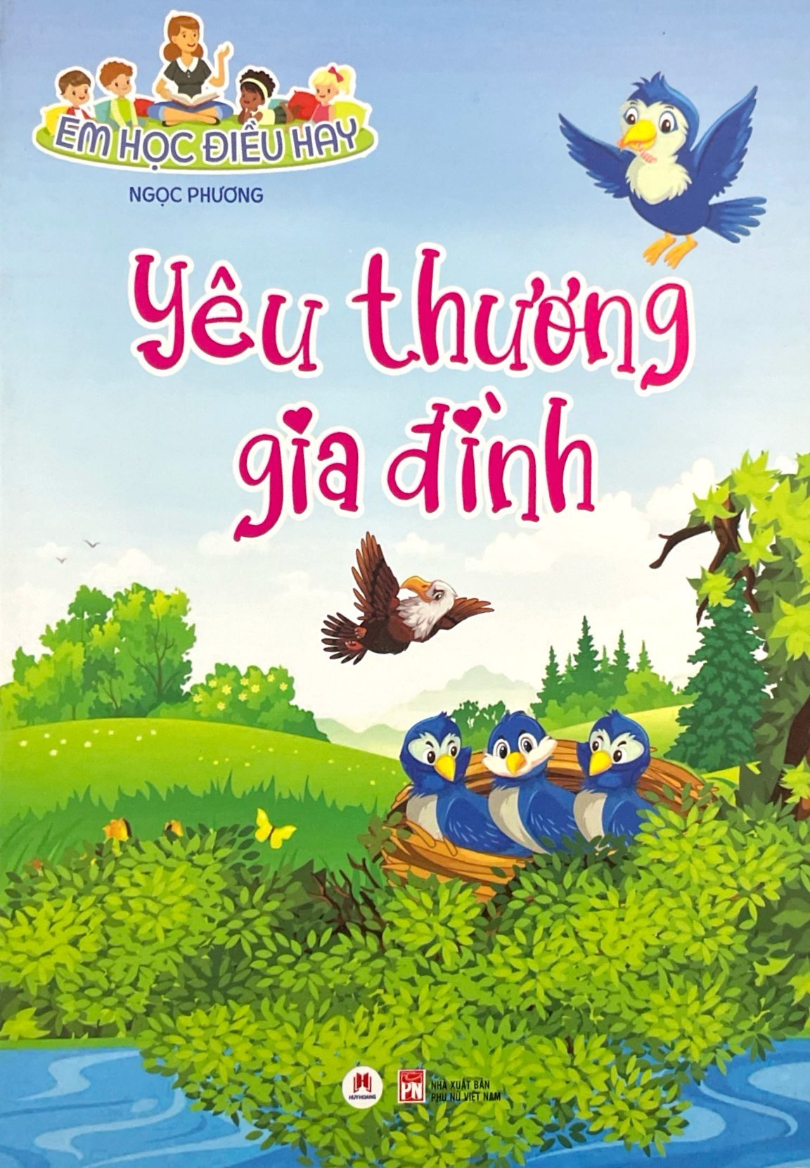 em học điều hay: yêu thương gia đình - Ảnh 2