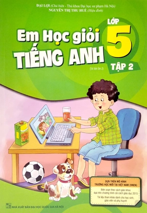 em học giỏi tiếng anh lớp 5 - tập 2 (tái bản 02) - Ảnh 2