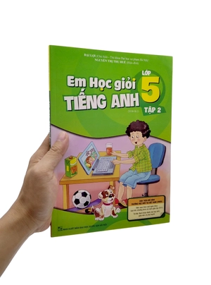 em học giỏi tiếng anh lớp 5 - tập 2 (tái bản 02) - Ảnh 7