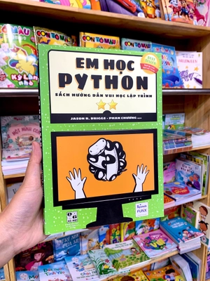 em học python - sách hướng dẫn vui học lập trình - tập 2 - Ảnh 10