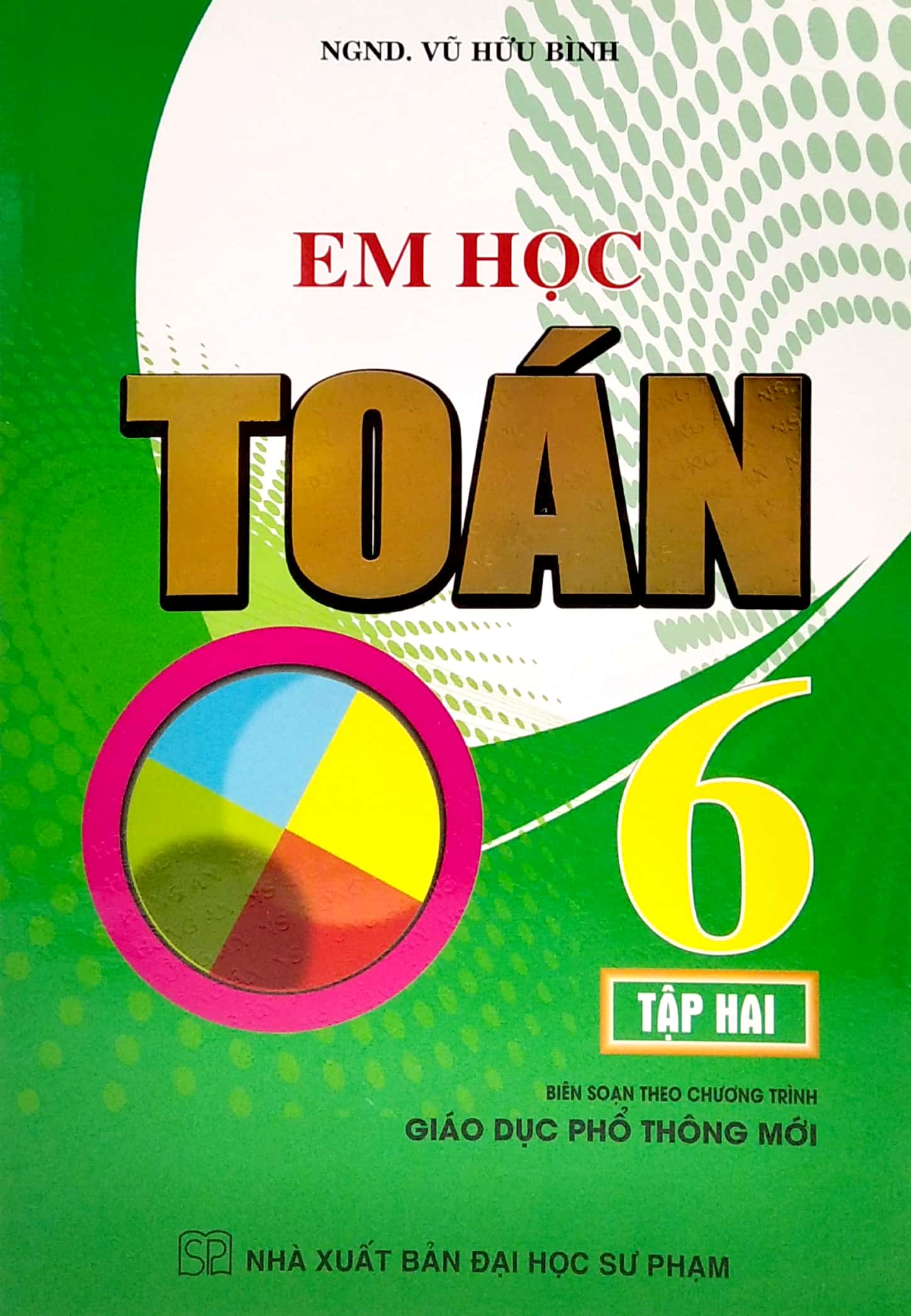 em học toán lớp 6 - tập 2 (biên soạn theo chương trình giáo dục phổ thông mới) - Ảnh 2