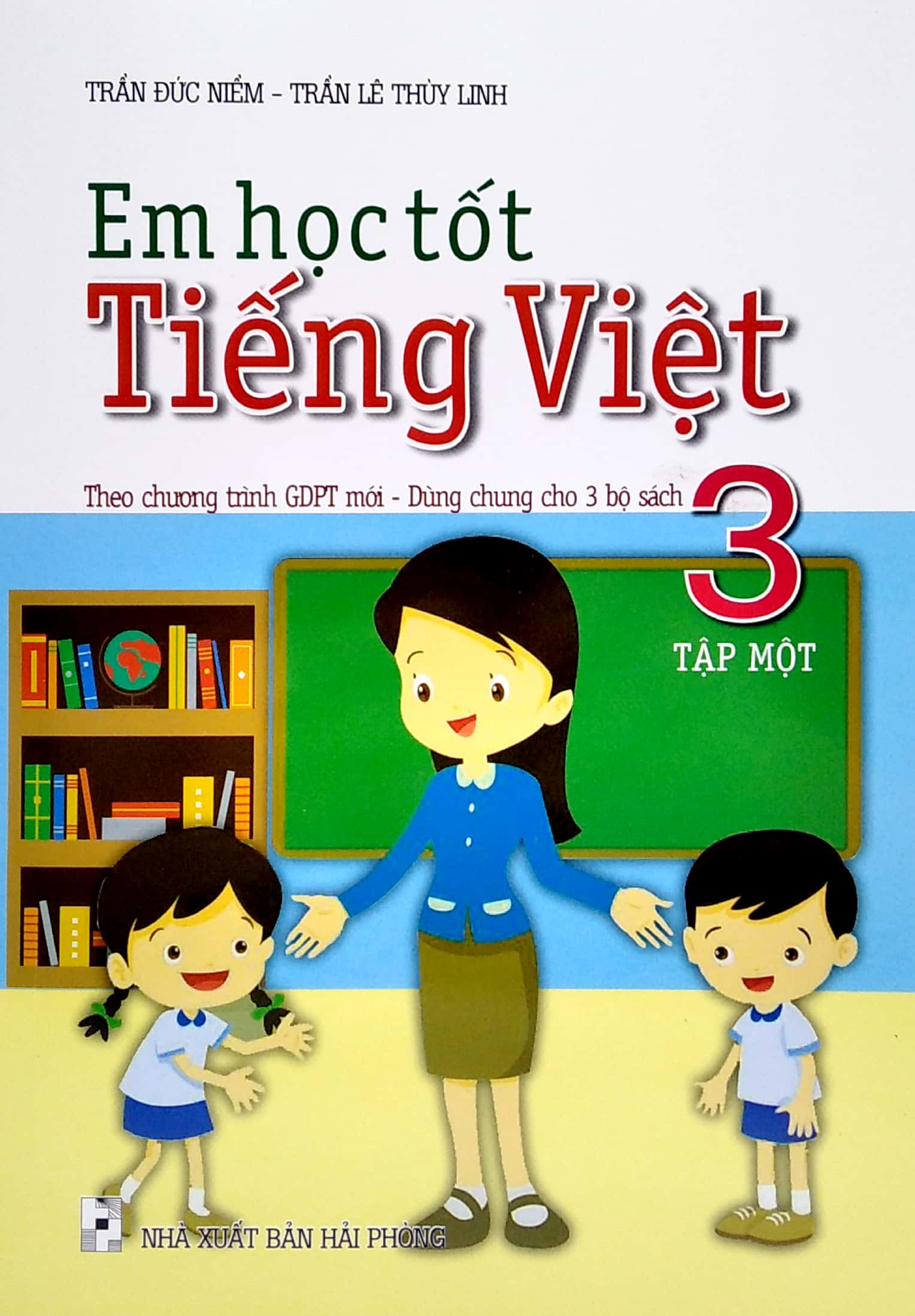 em học tốt tiếng việt 3 - tập 1 (theo chương trình gdpt mới - dùng chung cho 3 bộ sách) - Ảnh 2