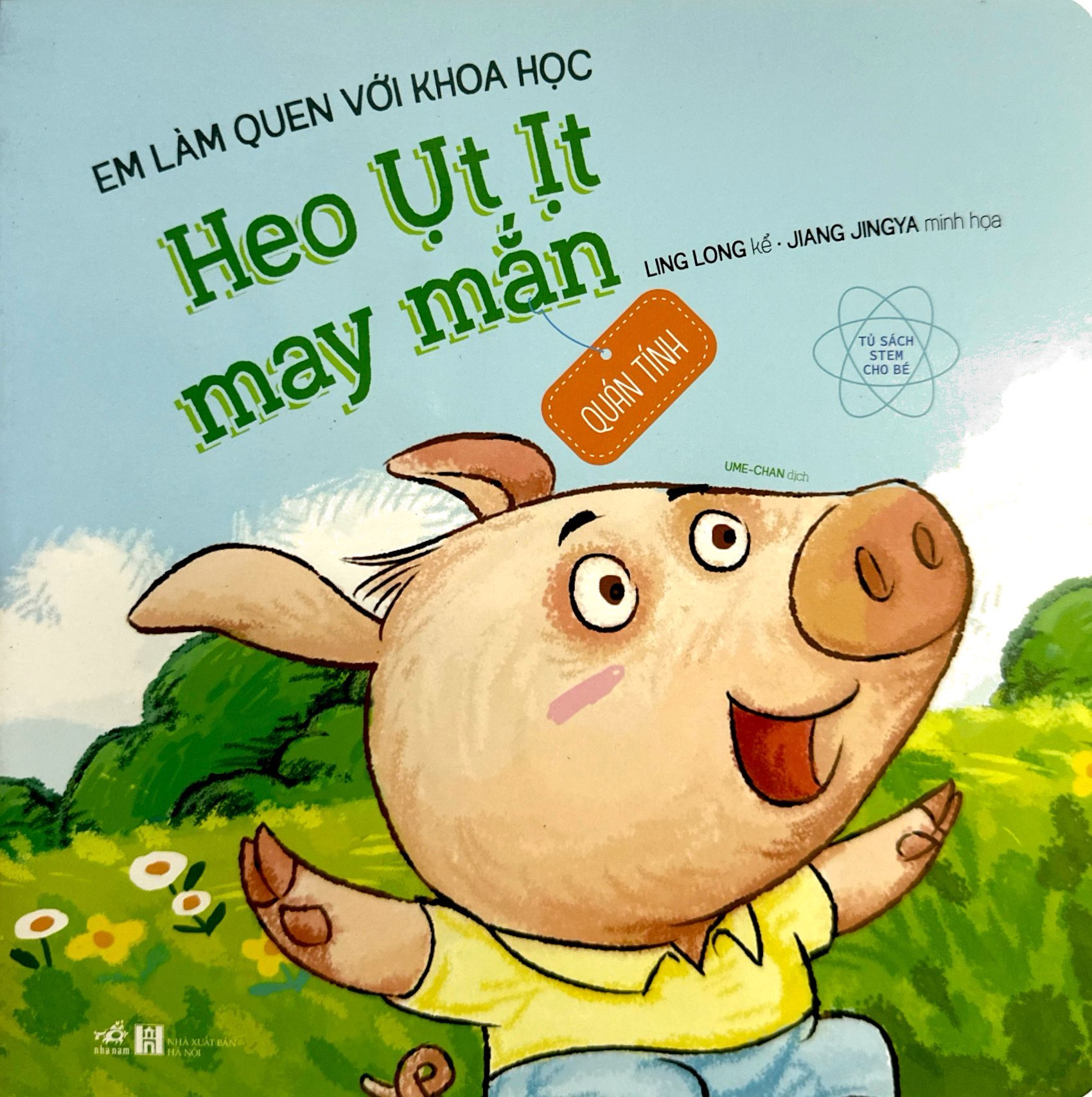 em làm quen với khoa học - heo ụt ịt may mắn - Ảnh 2