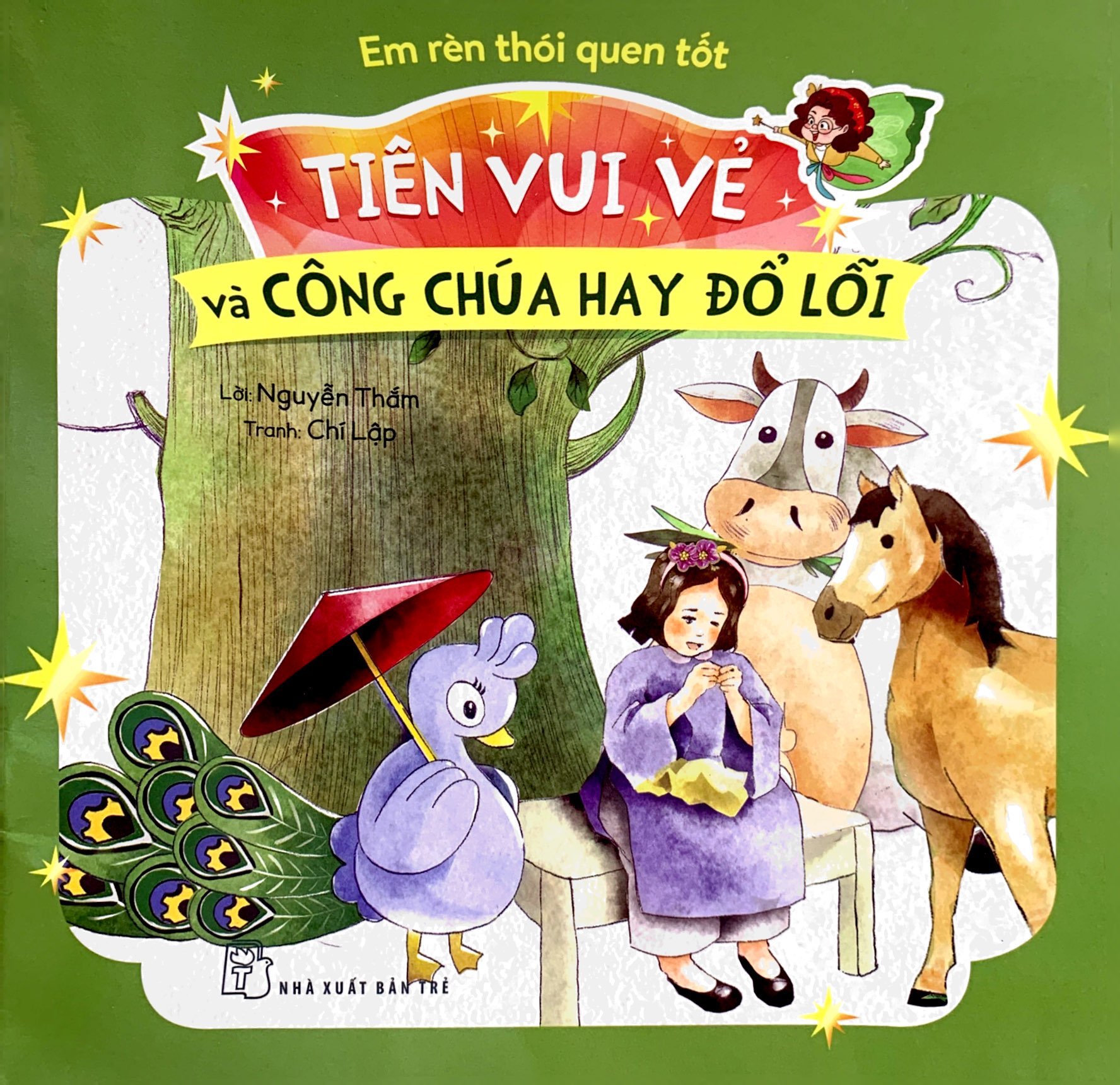 em rèn thói quen tốt - tiên vui vẻ và công chúa hay đổ lỗi - Ảnh 2