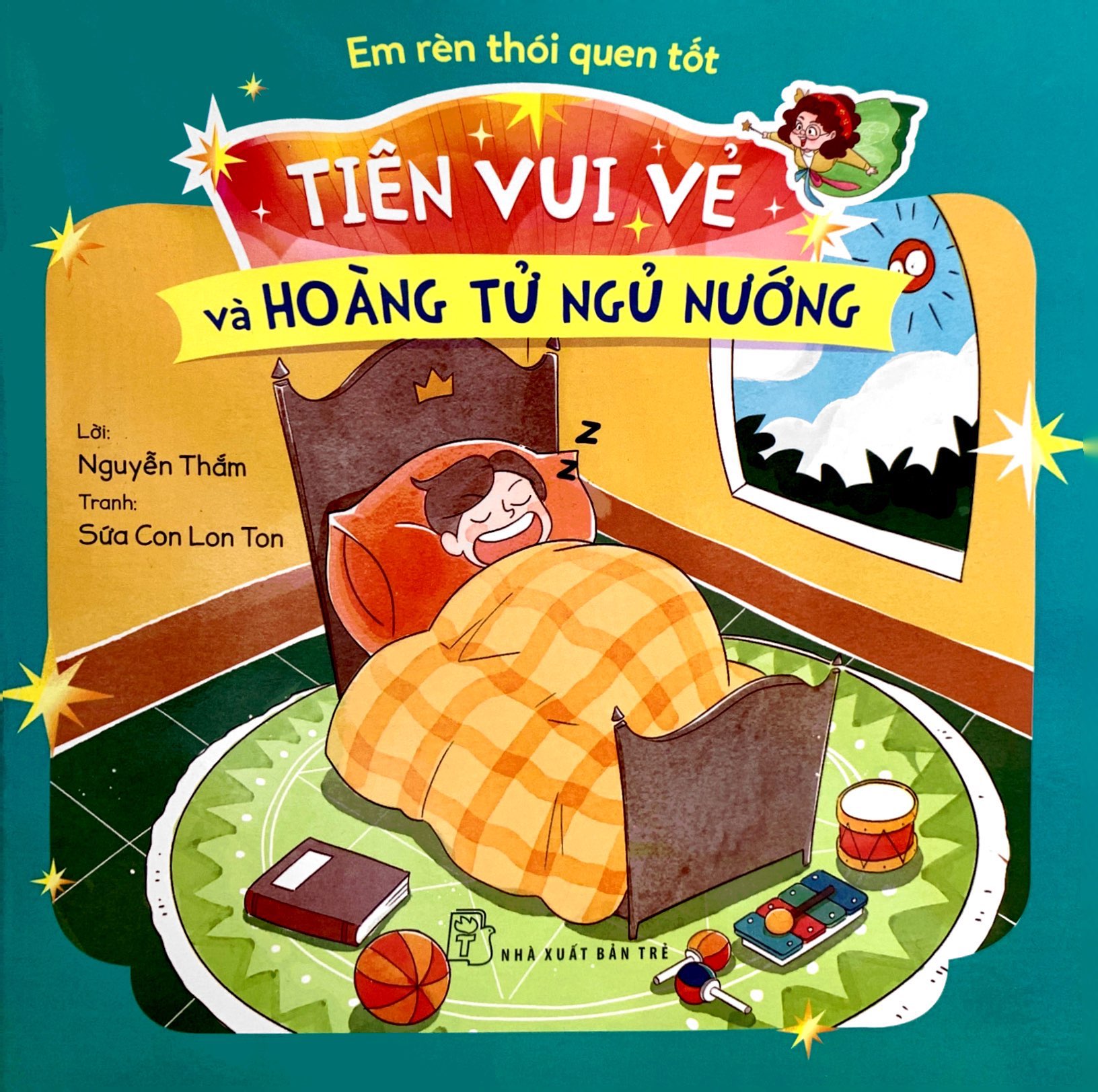 em rèn thói quen tốt - tiên vui vẻ và hoàng tử ngủ nướng - Ảnh 2