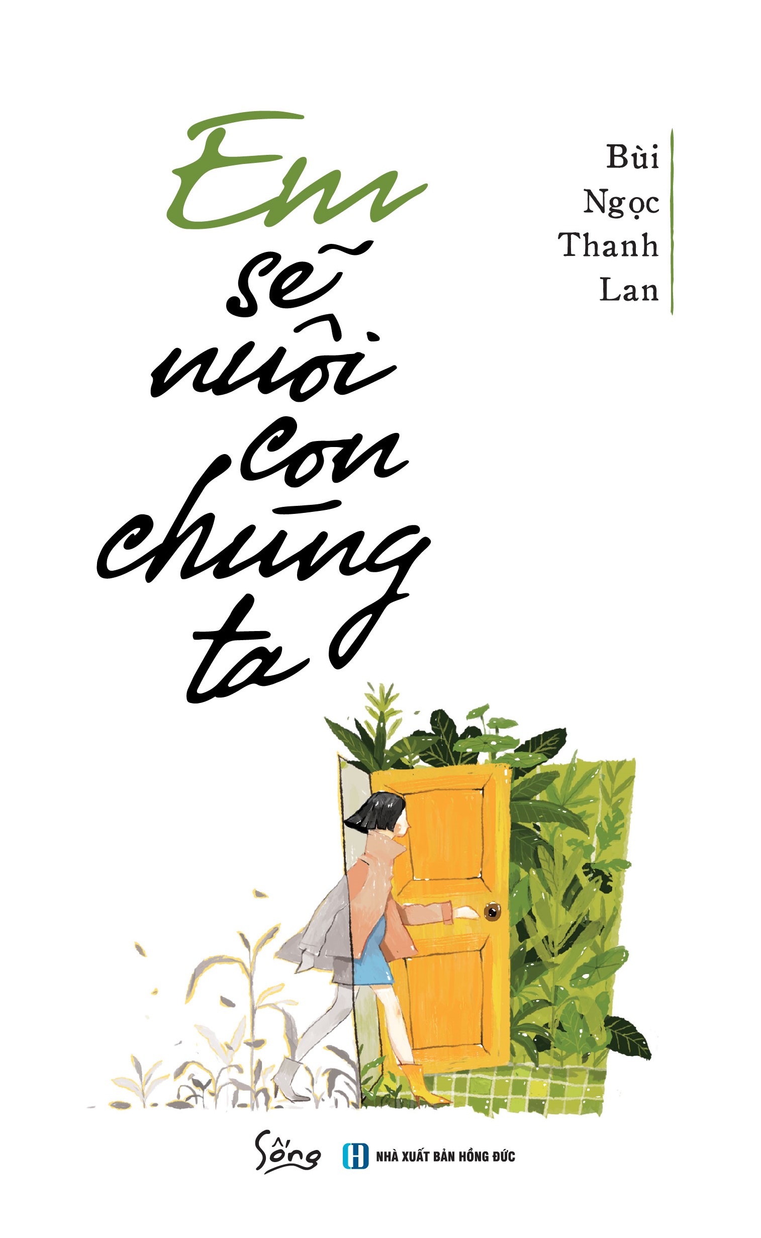 em sẽ nuôi con chúng ta - Ảnh 2
