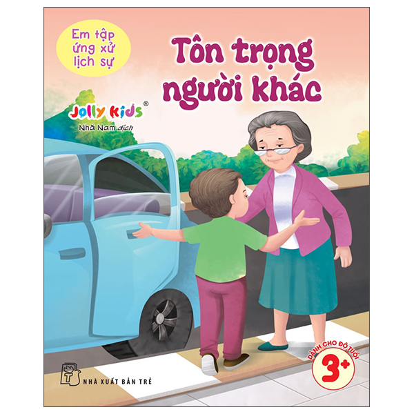 Em Tập Ứng Xử Lịch Sự - Tôn Trọng Người Khác